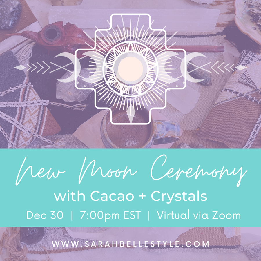 Virtual New Moon Ceremony with Cacao + Crystals - December